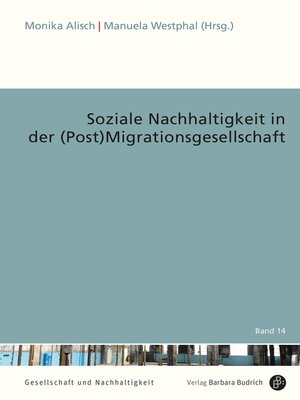 cover image of Soziale Nachhaltigkeit in der (Post)Migrationsgesellschaft